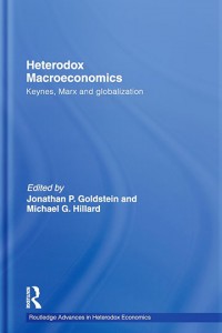 Heterodox Macroeconomics: Keynes, Marx and globalization
