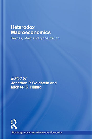 Heterodox Macroeconomics: Keynes, Marx and globalization