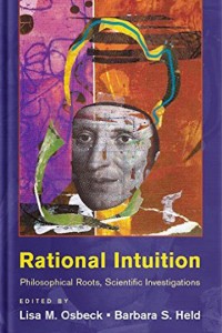 Rational Intuition Philosophical Roots, Scientific Investigations
