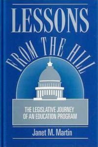 Lessons from the Hill: The Legislative Journey of an Education Program