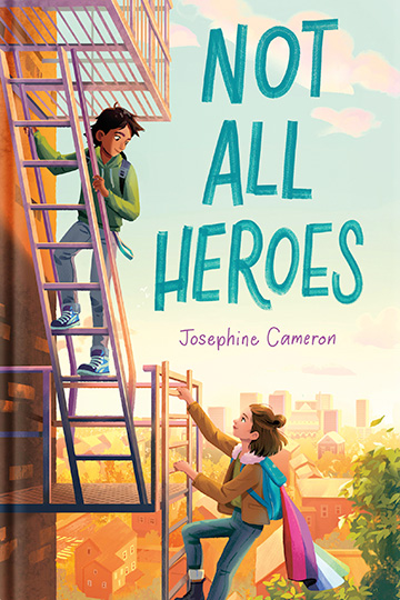 Not All Heros - Josephine Cameron